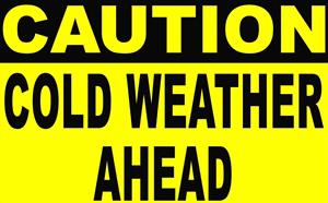Cold Weather Ahead.jpg